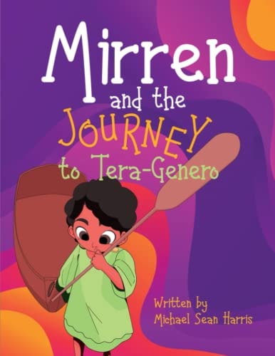 Mirren and the Journey to Tera-Genero