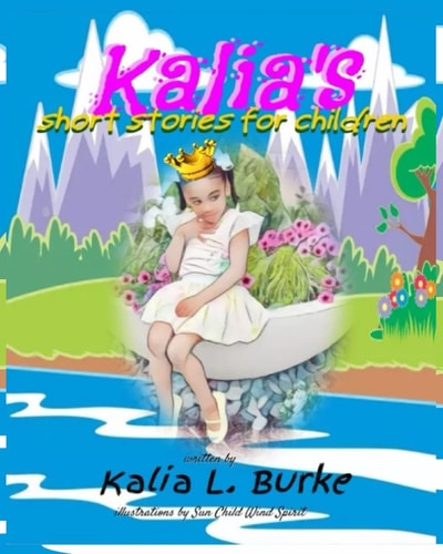 Kalia's Short Stories For Children