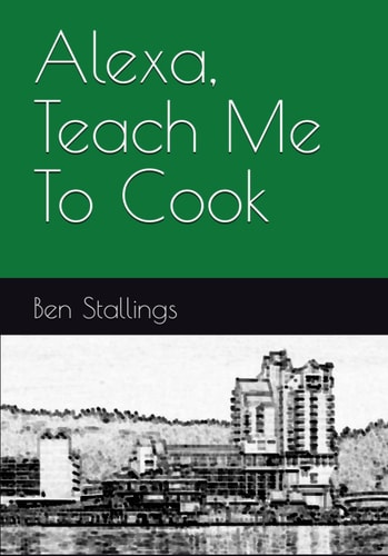 Alexa, Teach Me To Cook