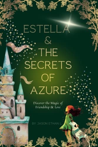 Estella & the Secrets of Azure