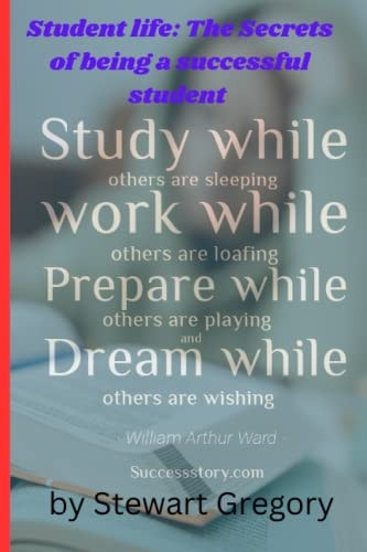 Student Life Secrets of Being a Successful Student