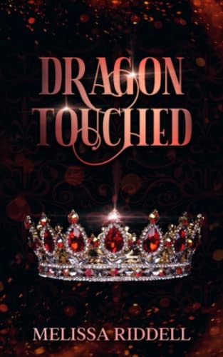Dragon Touched A Fairytale Retelling
