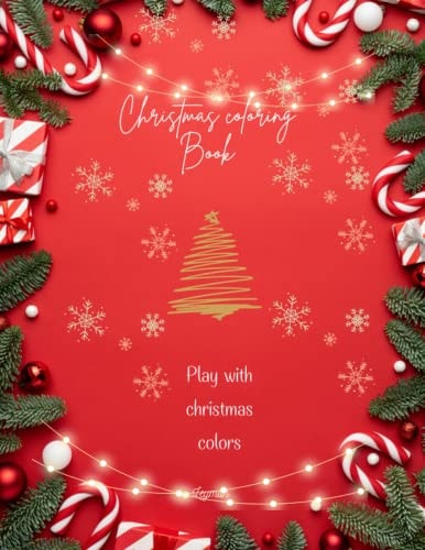 Christmas Coloring Book Play with Christmas Colors