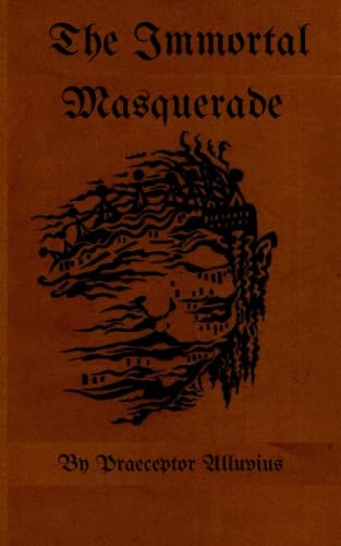The Immortal Masquerade