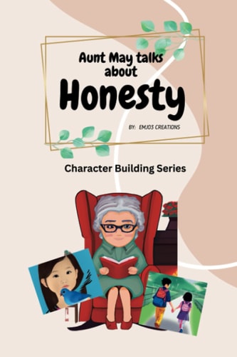 Aunt May Talks about Honesty