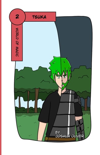Tsuka Volume 2: World of Magic