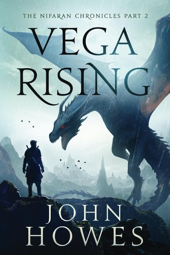 Vega Rising The Nifaran Chronicles Part 2