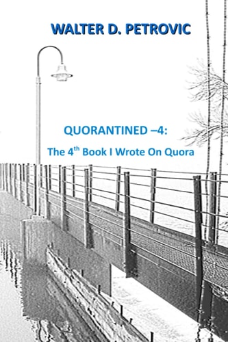 Quorantined - 4 The 4th Book I Wrote on Quora