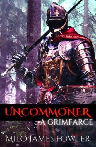 Uncommoner A GrimFarce