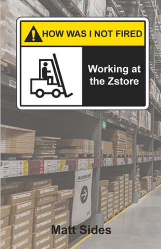 How Was I Not Fired Working At The Zstore