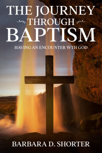 The Journey Through Baptism