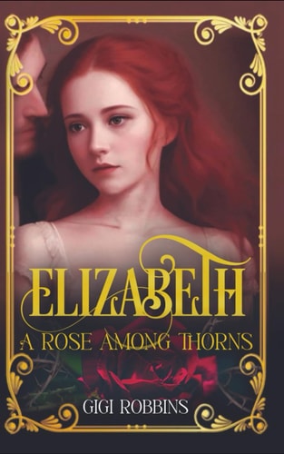 Elizabeth A Historical Romance