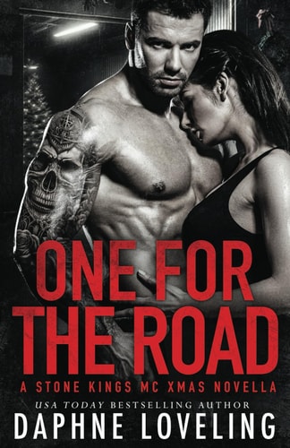 One for the Road A Stone Kings MC Christmas