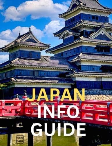 Japan Info Guide Tips & Photos For Traveling in Japan (Abridged)