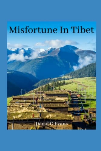 Misfortune in Tibet