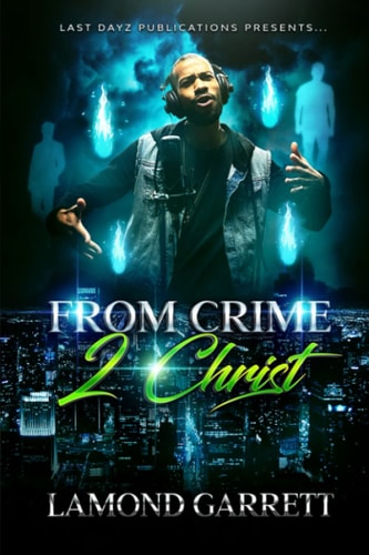 From Crime 2 Christ