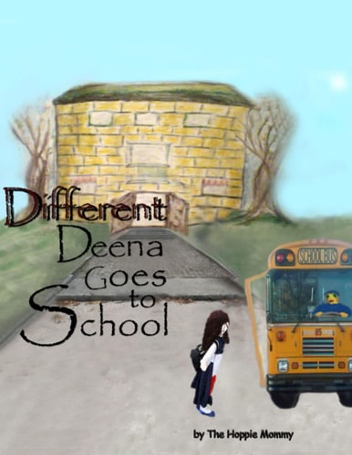 Different Deena Goes to School