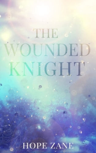The Wounded Knight