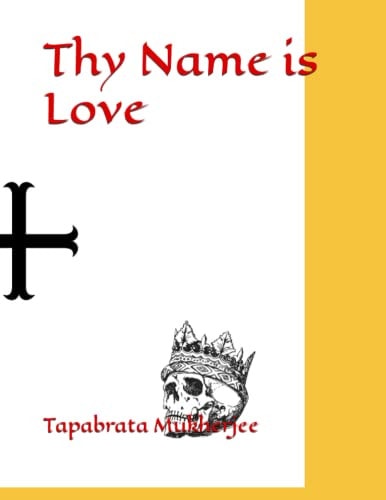 Thy Name is Love