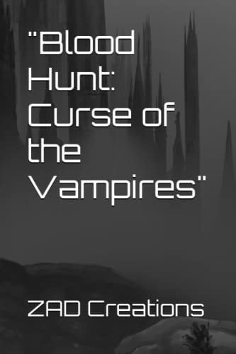 Blood Hunt Curse of the Vampires