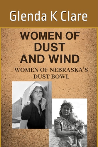 Women of Dust and Wind - The Hands and Hearts of Survival Women of the Dust Bowl