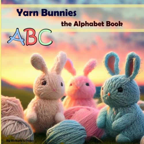 Yarn Bunnies The Alphabet Book
