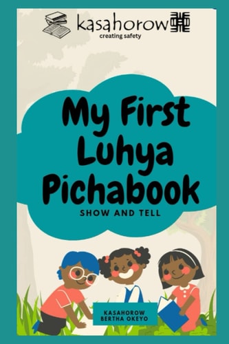 My First Luhya Pichabook Show and Tell