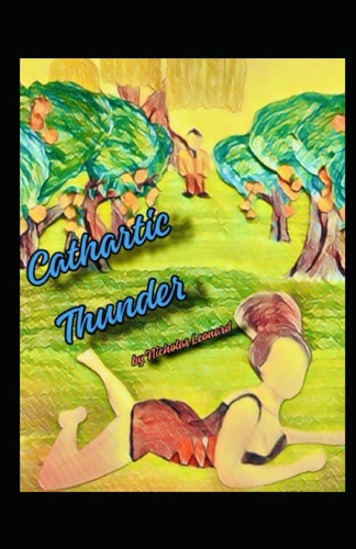 Cathartic Thunder