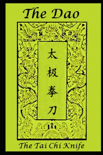 The Dao The Tai Chi Knife