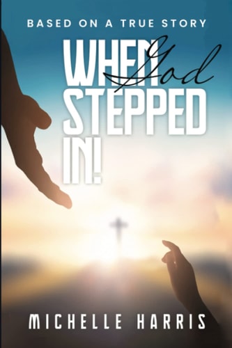 When God Stepped In