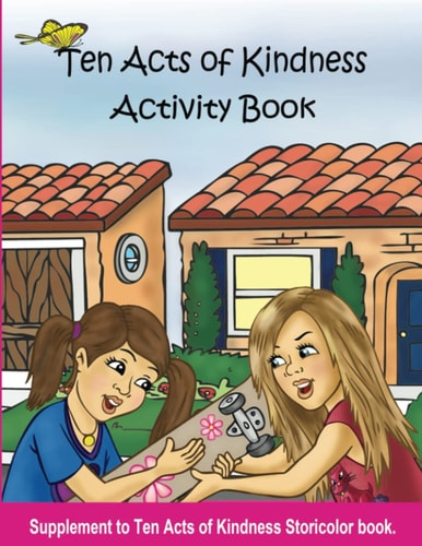 Ten Acts of Kindness an Alex Story Activity Book 2nd Edition