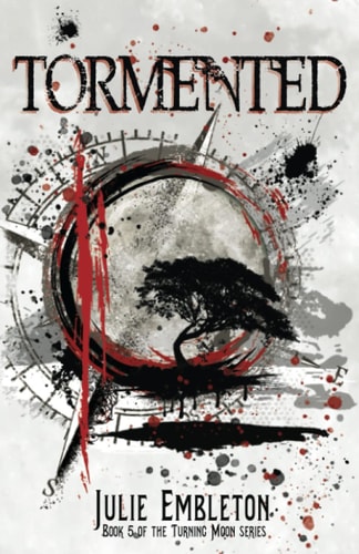 Tormented A Suspenseful, Dark Paranormal Shifter and Vampire Fantasy