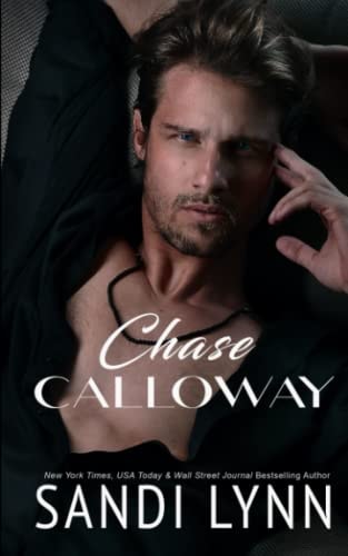 Chase Calloway A Billionaire Romance