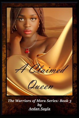 A Claimed Queen Historical Fantasy