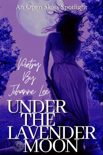 Under The Lavender Moon An Open Skies Spotlight