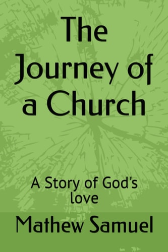The Journey of a Church A Story of God's Love