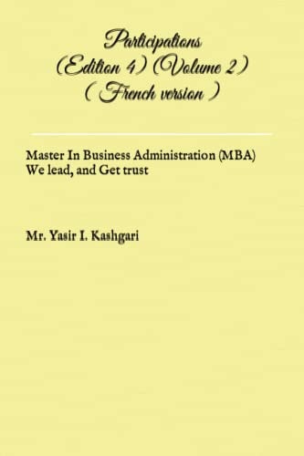 Participations (Edition 4) (Volume 2) ( French Version ) Participations