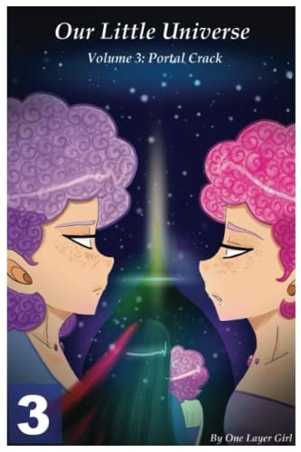 Our Little Universe Volume 3 (Part 3)