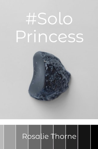 #SoloPrincess