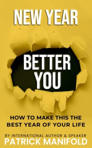 New Year Better You How To Make This The Best Year of Your Life