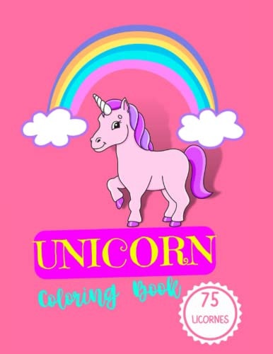 Unicorn Coloring Book Amazing Coloring Book for Children Up to 3 Years Old