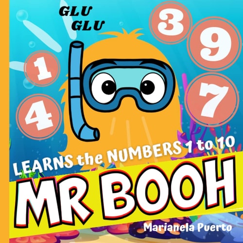 Mr. BOOH Learns the NUMBERS 1 to 10 Glu Glu Splash
