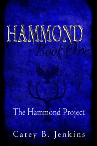 Hammond Book One: The Hammond Project