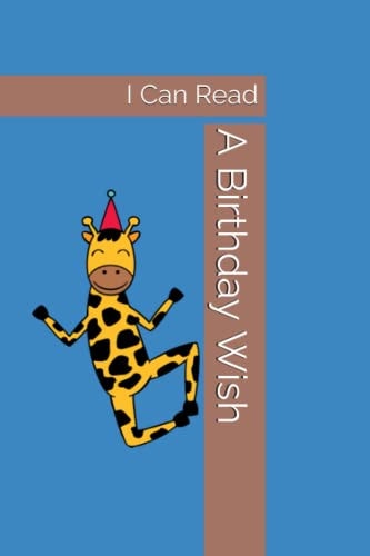 A Birthday Wish I Can Read