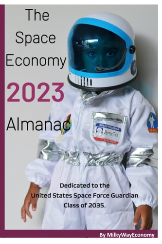 The Space Economy 2023 Almanac