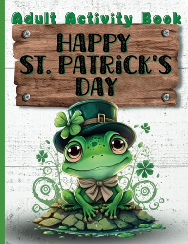 Happy St. Patrick's Day Activity Book for Adults