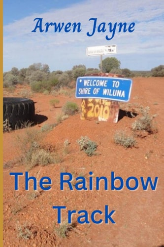 The Rainbow Track The Multidimensional Travellers, Book 2
