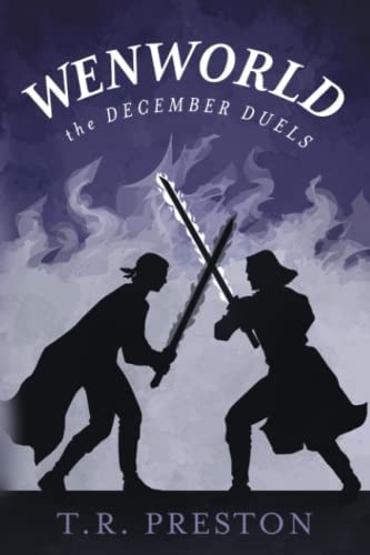 Wenworld The December Duels