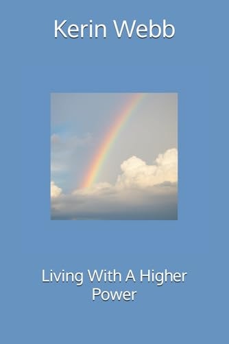 Living With A Higher Power