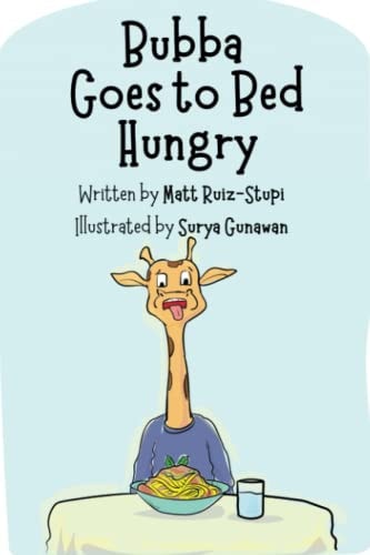 Bubba Goes to Bed Hungry